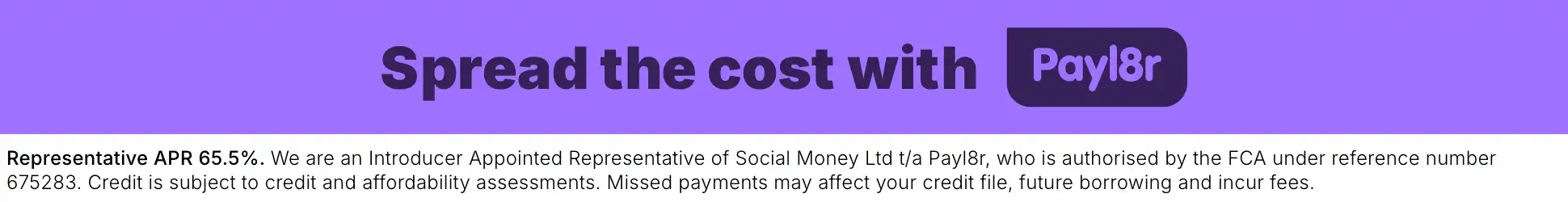 Spread the cost with Payl8r